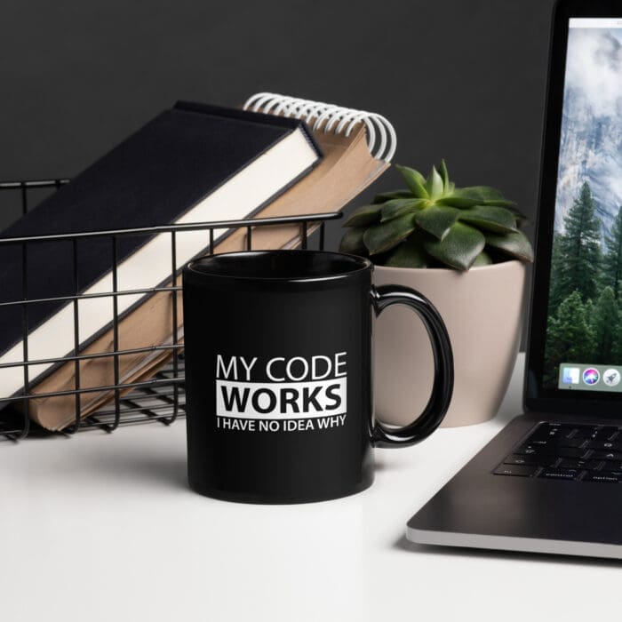 My Code Works I Have No Idea Why - Black Glossy Mug - Image 5