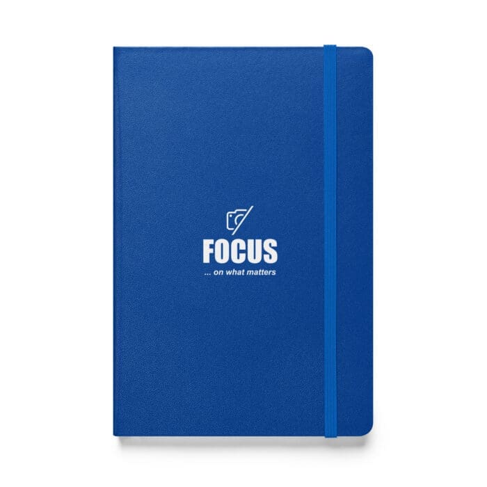 Focus On What Matters - Hardcover bound notebook - Image 2