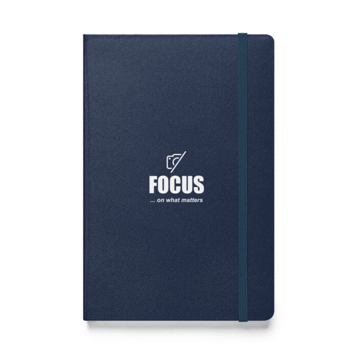 Focus On What Matters - Hardcover bound notebook - Image 3