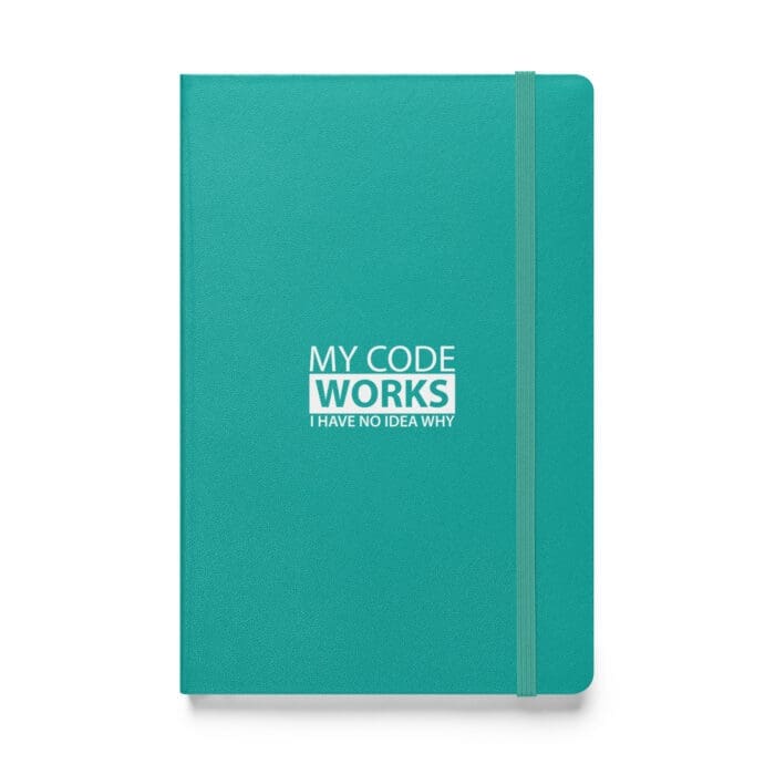 My Code Works I Have No Idea Why - Hardcover bound notebook - Image 7