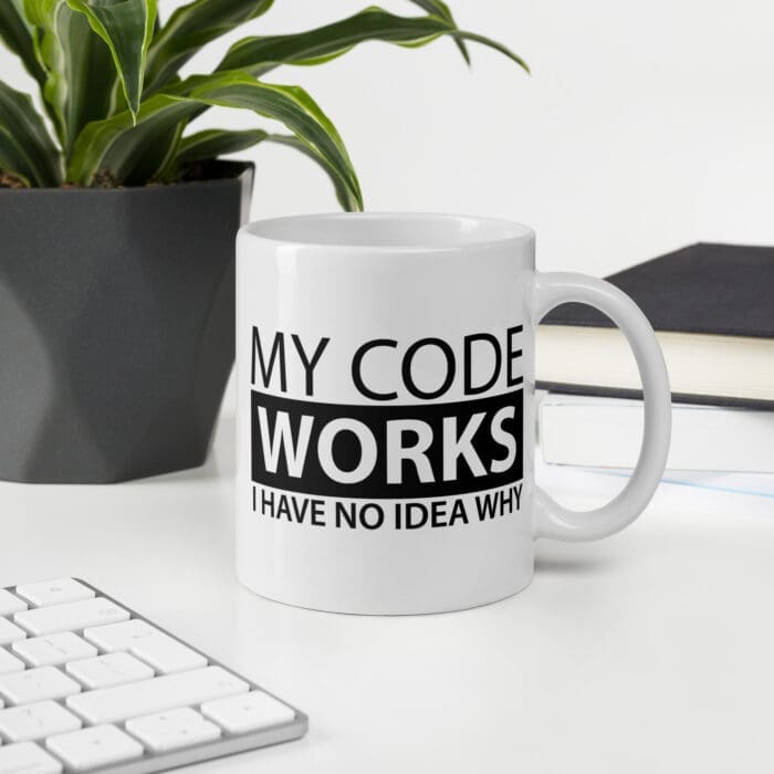 My Code Works I Have No Idea Why - White glossy mug - Image 11