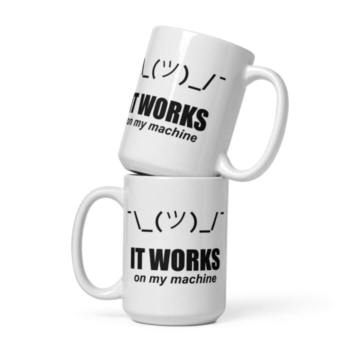 It Works On My Machine - White glossy mug - Image 8