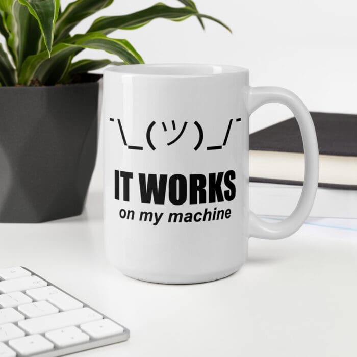 It Works On My Machine - White glossy mug - Image 13