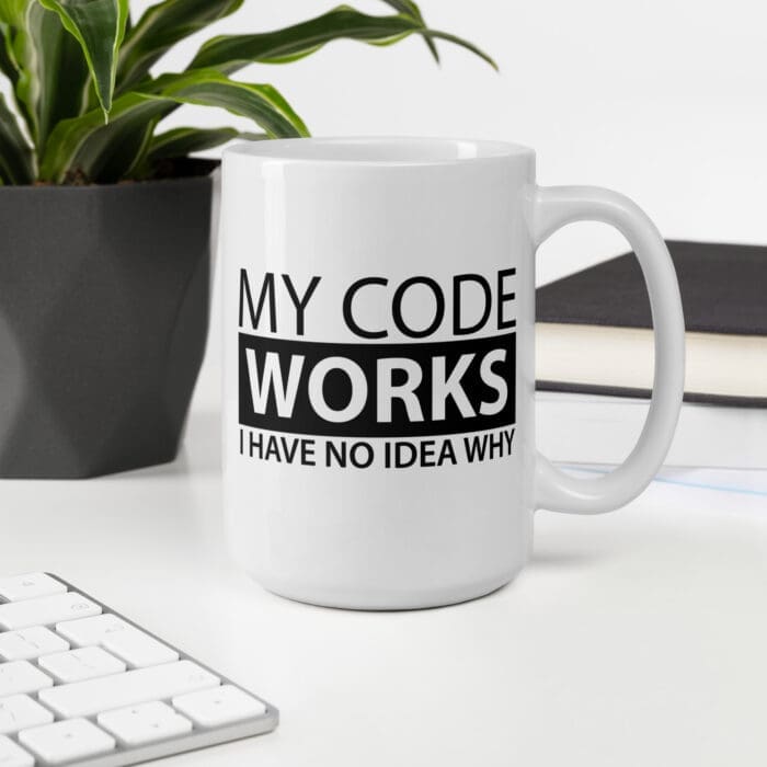 My Code Works I Have No Idea Why - White glossy mug - Image 13